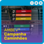 AMBEV - Campanha Caminhões