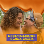 Alexandra Gurgel e Carol Caixeta