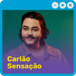 Carlão Sensação